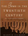 The Jews in the Twentieth Century: An Illustrated History